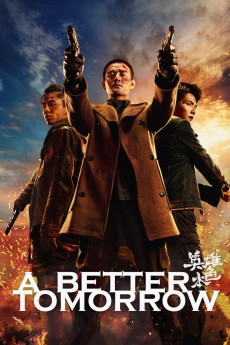 A Better Tomorrow 2018 (2018) (2018) download