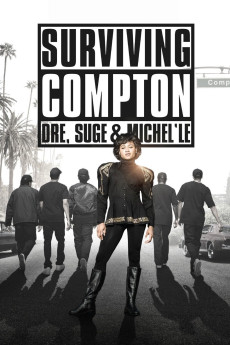 Surviving Compton: Dre, Suge & Michel'le (2016)