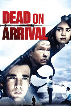 Dead on Arrival (2017) (2017) download
