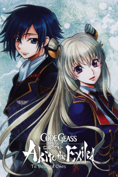 Code Geass: Akito the Exiled Final - To Beloved Ones (2016)