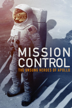 Mission Control: The Unsung Heroes of Apollo (2017) (2017) download