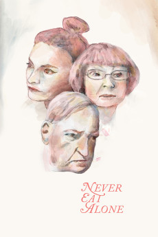 Never Eat Alone (2016)