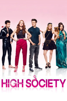 High Society (2017) (2017) download