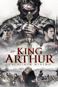 King Arthur: Excalibur Rising (2017) (2017) download