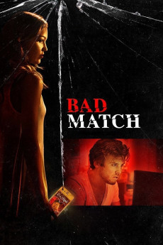 Bad Match (2017) (2017) download