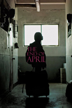 The End of April (2017) (2017) download