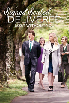 Signed, Sealed, Delivered: Lost Without You (2016) (2016) download