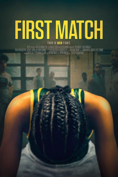 First Match (2018) (2018) download