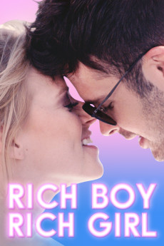 Rich Boy, Rich Girl (2018) (2018) download