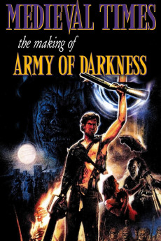 Medieval Times: The Making of 'Army of Darkness' (2015) (2015) download