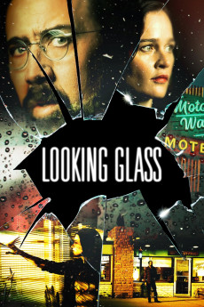 Looking Glass (2018) (2018) download