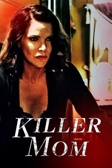 Killer Mom (2017) (2017) download