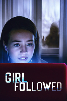 Girl Followed (2017) (2017) download