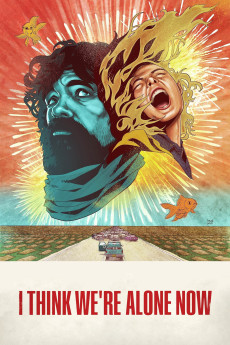 I Think We're Alone Now (2018) (2018) download