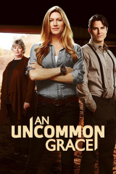 An Uncommon Grace (2017) (2017) download
