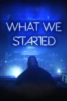 What We Started (2017)