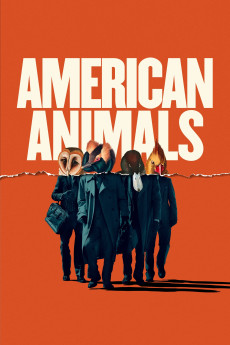 American Animals (2018) (2018) download