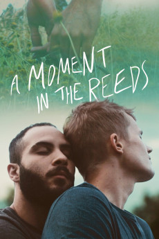 A Moment in the Reeds (2017) (2017) download