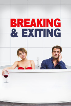 Breaking & Exiting (2018) (2018) download