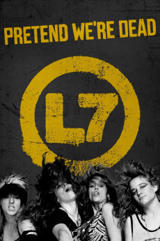 L7: Pretend We're Dead (2016)