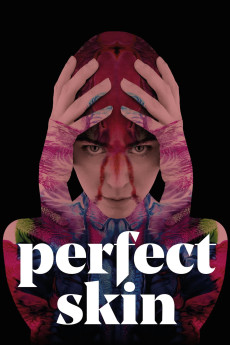 Perfect Skin (2018) (2018) download