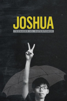 Joshua: Teenager vs. Superpower (2017) (2017) download