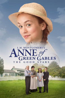 L.M. Montgomery's Anne of Green Gables: The Good Stars (2017)