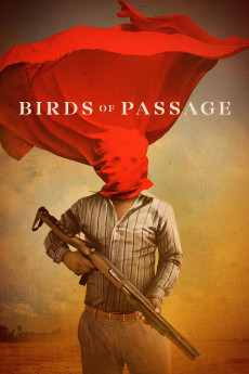Birds of Passage (2018) (2018) download