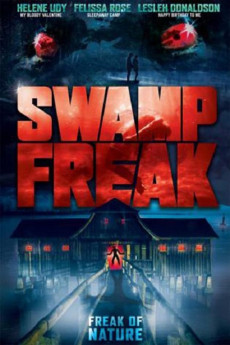 Swamp Freak (2017) (2017) download