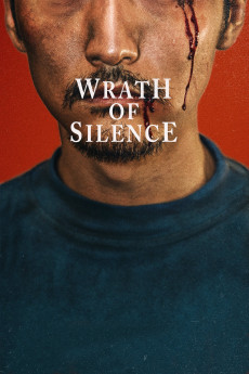 Wrath of Silence (2017) (2017) download