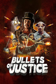 Bullets of Justice (2019)