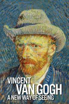 Vincent Van Gogh - A New Way Of Seeing (2015) (2015) download
