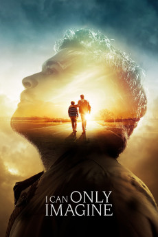 I Can Only Imagine (2018) (2018) download