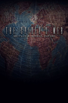 The Spider's Web: Britain's Second Empire (2017)
