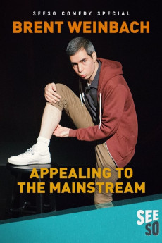 Brent Weinbach: Appealing to the Mainstream (2017)