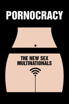 Pornocratie: Les nouvelles multinationales du sexe (2017)
