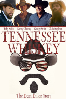 Tennessee Whiskey: The Dean Dillon Story (2017) (2017) download