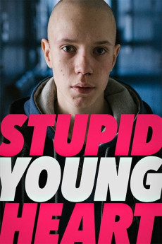 Stupid Young Heart (2018) (2018) download