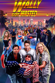 Wally Got Wasted (2018)