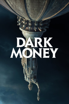 Dark Money (2018) (2018) download