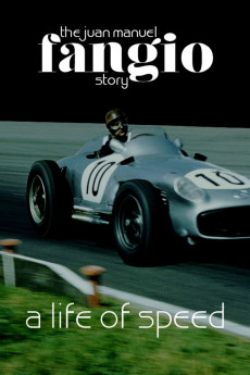 A Life of Speed: The Juan Manuel Fangio Story (2020) (2020) download