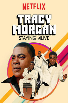Tracy Morgan: Staying Alive (2017) (2017) download