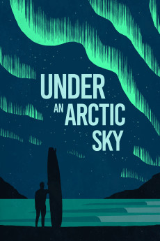 Under an Arctic Sky (2017) (2017) download
