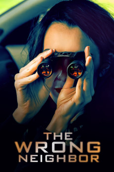 The Wrong Neighbor (2017) (2017) download