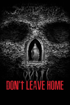 Don't Leave Home (2018) (2018) download
