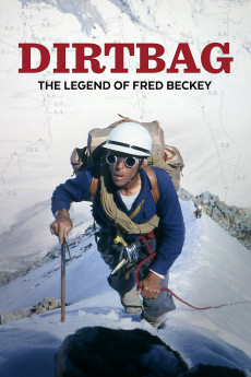 Dirtbag: The Legend of Fred Beckey (2017) (2017) download