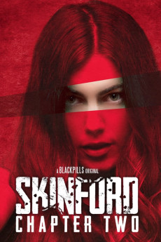 Skinford: Chapter Two (2018)