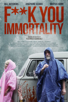 Fuck You Immortality (2019) (2019) download