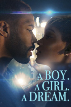 A Boy. A Girl. A Dream. (2018) (2018) download