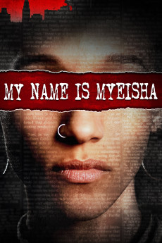 My Name is Myeisha (2018) (2018) download